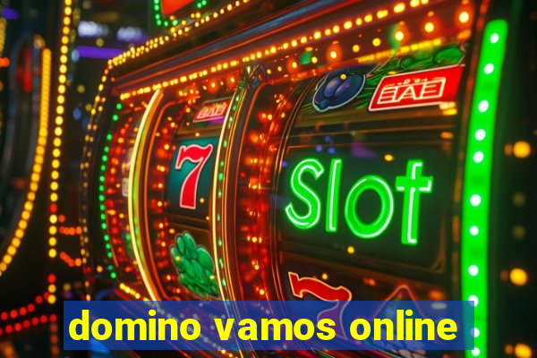 domino vamos online